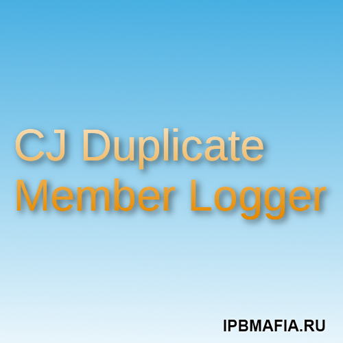 Подробнее о "CJ Duplicate Member Logger"