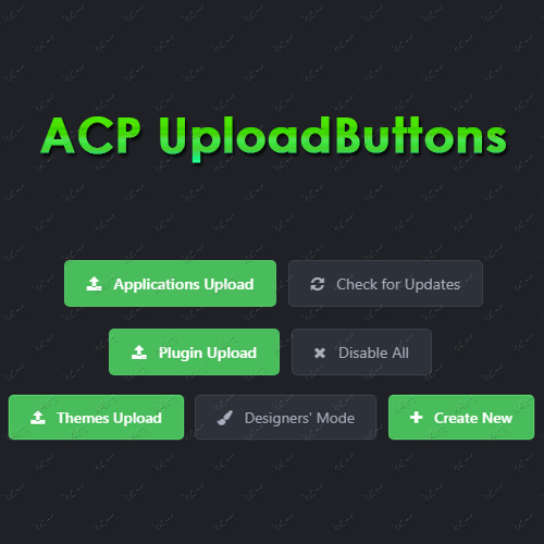 Подробнее о "(k4) ACP UploadButtons"